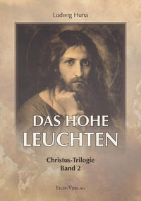 Das hohe Leuchten