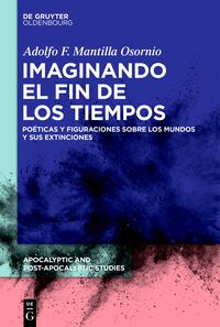 Imaginando el fin de los tiempos