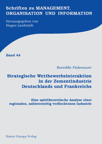 Vorderes Coverbild Strategische Wettbewerbsinteraktion in der Zementindustrie Deutschlands und Frankreichs
