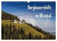 Vorderes Coverbild Bergbauernhöfe im Ultental (Wandkalender 2026 DIN A3 quer), CALVENDO Monatskalender
