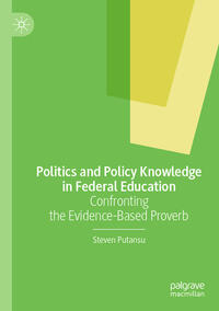 Politics and Policy Knowledge in Federal Education