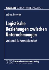 Vorderes Coverbild Logistische Beziehungen zwischen Unternehmungen