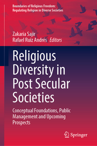 Religious Diversity in Post-Secular Societies