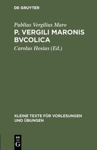 P. Vergili Maronis Bvcolica