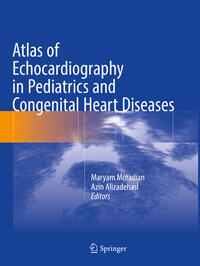 Vorderes Coverbild Atlas of Echocardiography in Pediatrics and Congenital Heart Diseases