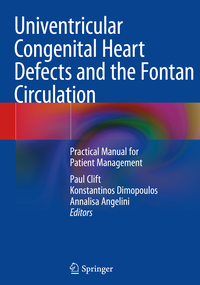 Univentricular Congenital Heart Defects and the Fontan Circulation