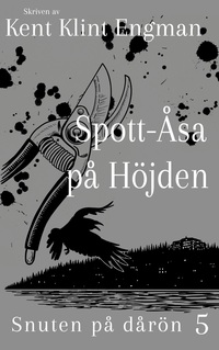 Spott-Åsa på Höjden