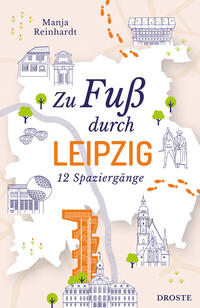Vorderes Coverbild Zu Fuß durch Leipzig