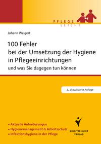 100 Fehler bei der Umsetzung der Hygiene in Pflegeeinrichtungen