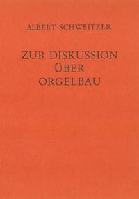 Zur Diskussion über Orgelbau (1914)