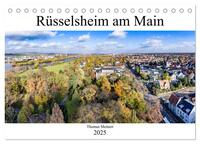 Rüsselsheim am Main (Tischkalender 2025 DIN A5 quer), CALVENDO Monatskalender