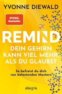 Vorderes Coverbild REMIND Dein Gehirn kann viel mehr, als du glaubst