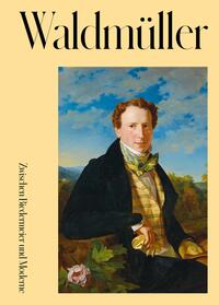 Vorderes Coverbild Ferdinand Georg Waldmüller