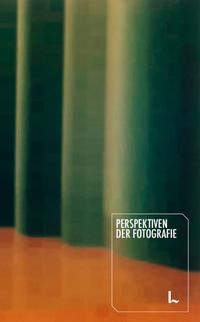Perspektiven der Fotografie