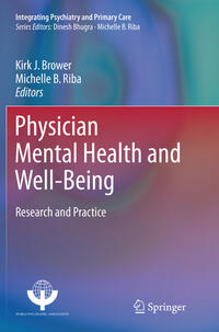 Physician Mental Health and Well-Being