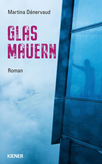 Glas Mauern