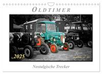 Oldtimer - nostalgische Trecker (Wandkalender 2025 DIN A4 quer), CALVENDO Monatskalender