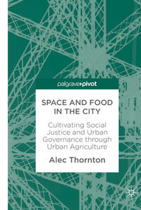 Space and Food in the City