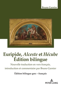 Vorderes Coverbild Euripide, Alceste et Hécube Édition bilingue