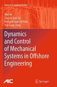 Dynamics and Control of Mechanical Systems in Offshore Engineering