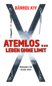 Atemlos ... Leben ohne Limit