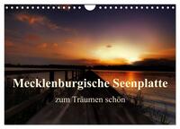 Mecklenburgische Seenplatte - zum Träumen schön (Wandkalender 2026 DIN A4 quer), CALVENDO Monatskalender