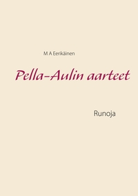 Pella-Aulin aarteet