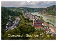 Oberwesel - Stadt der Türme (Wandkalender 2025 DIN A3 quer), CALVENDO Monatskalender
