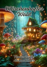 Märchenhafter Wald