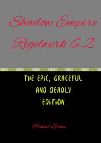 Shadow Empire Regelwerk