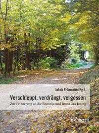 Verschleppt, verdrängt, vergessen.