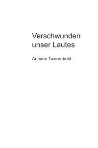Verschwunden unser Lautes