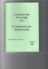 Gespräch mit Van Gogh II