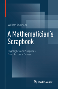 A Mathematician's Scrapbook