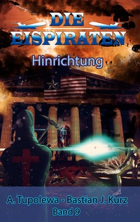 Vorderes Coverbild Die Eispiraten 9 - Hinrichtung