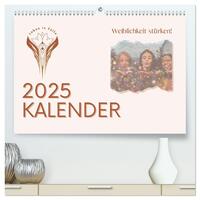 Weiblichkeit stärken (hochwertiger Premium Wandkalender 2025 DIN A2 quer), Kunstdruck in Hochglanz