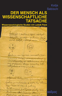 Der Mensch als wissenschaftliche Tatsache