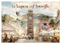 La Laguna auf Teneriffa (Wandkalender 2025 DIN A3 quer), CALVENDO Monatskalender