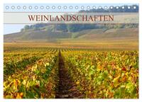 Weinlandschaften (Tischkalender 2026 DIN A5 quer), CALVENDO Monatskalender