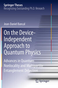 On the Device-Independent Approach to Quantum Physics