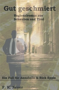 Gut geschmiert