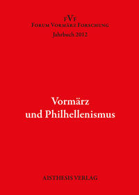 Vormärz und Philhellenismus