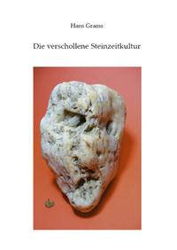 Vorderes Coverbild Die verschollene Steinzeitkultur