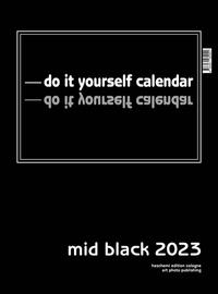 Mid Black 2023 - Do it yourself calendar