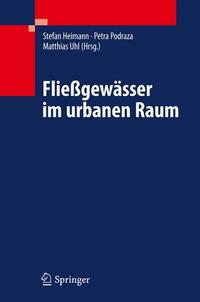 Fließgewässer im urbanen Raum