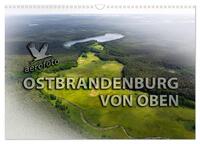 Ostbrandenburg von oben (Wandkalender 2026 DIN A3 quer), CALVENDO Monatskalender