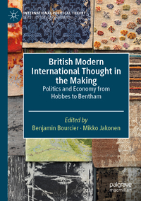 British Modern International Thought in the Making
