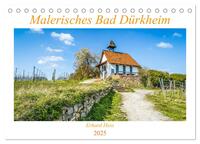 Malerisches Bad Dürkheim (Tischkalender 2025 DIN A5 quer), CALVENDO Monatskalender