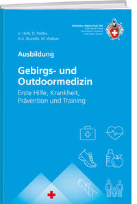 Vorderes Coverbild Gebirgs –und Outdoormedizin