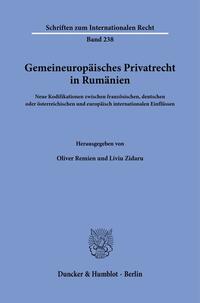 Gemeineuropäisches Privatrecht in Rumänien.